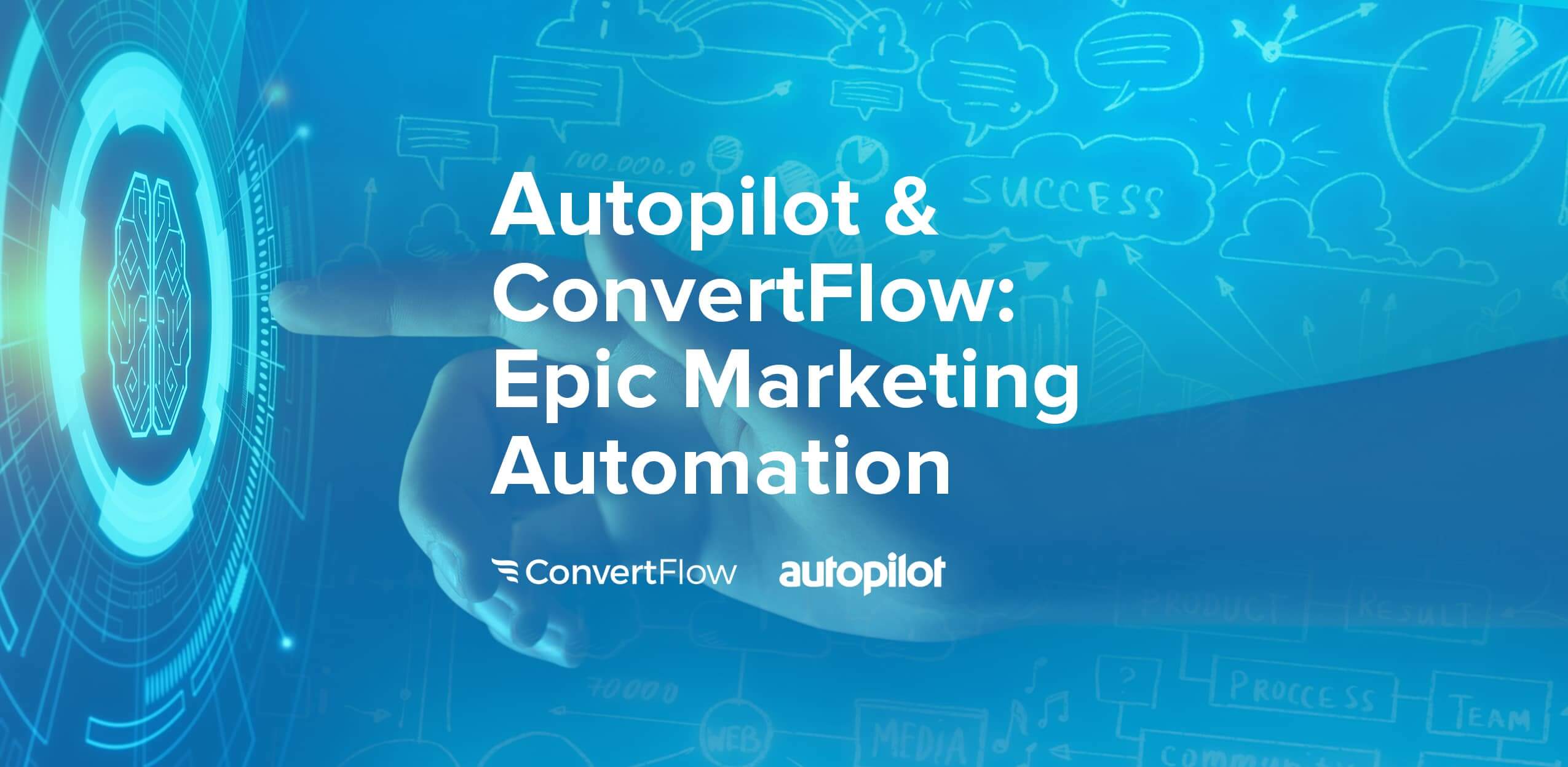 Autopilot and ConvertFlow